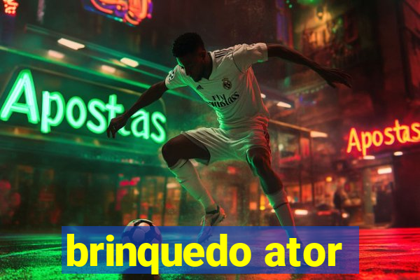 brinquedo ator